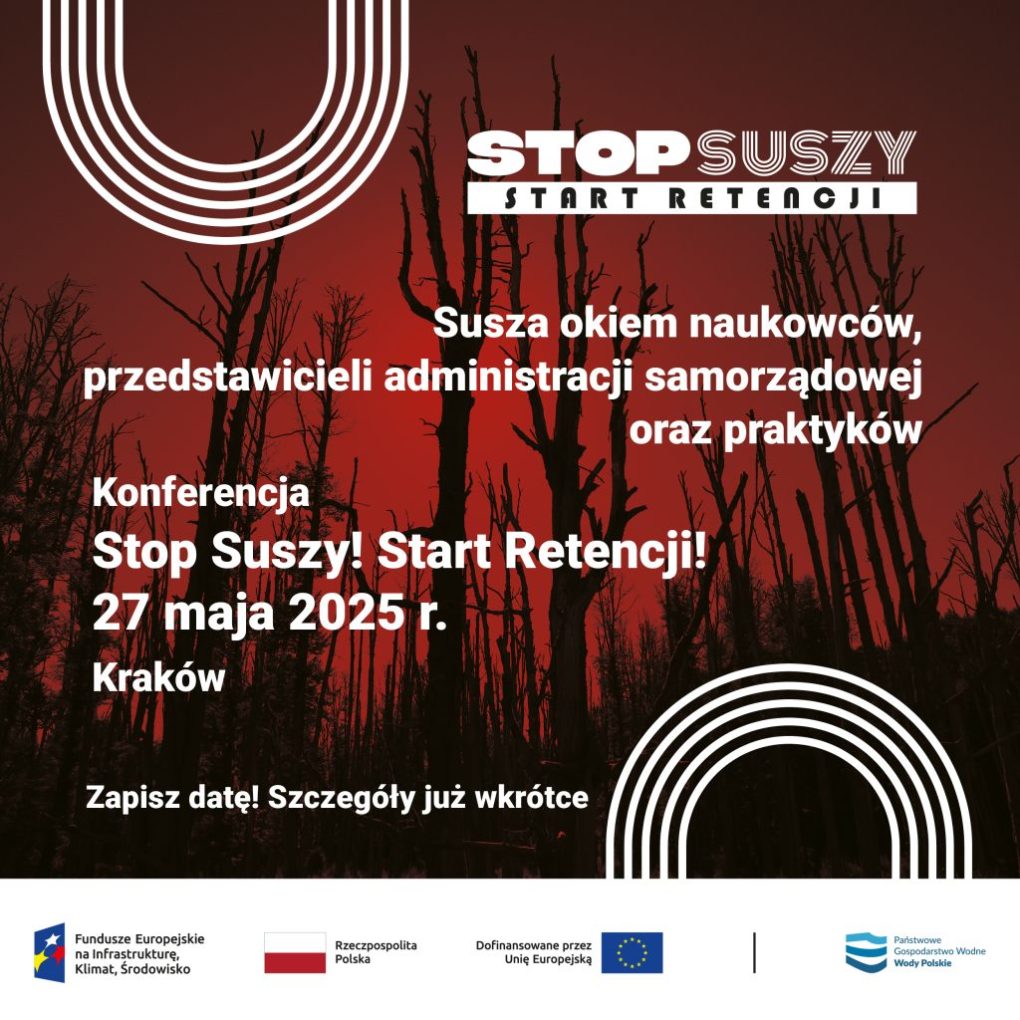 Grafika konferencji projektu Stop suszy! Start retencji! z programem wydarzenia 27 maja 2025 r.