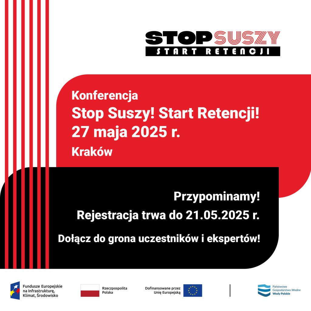Konferencja Stop suszy! Start retencji!
