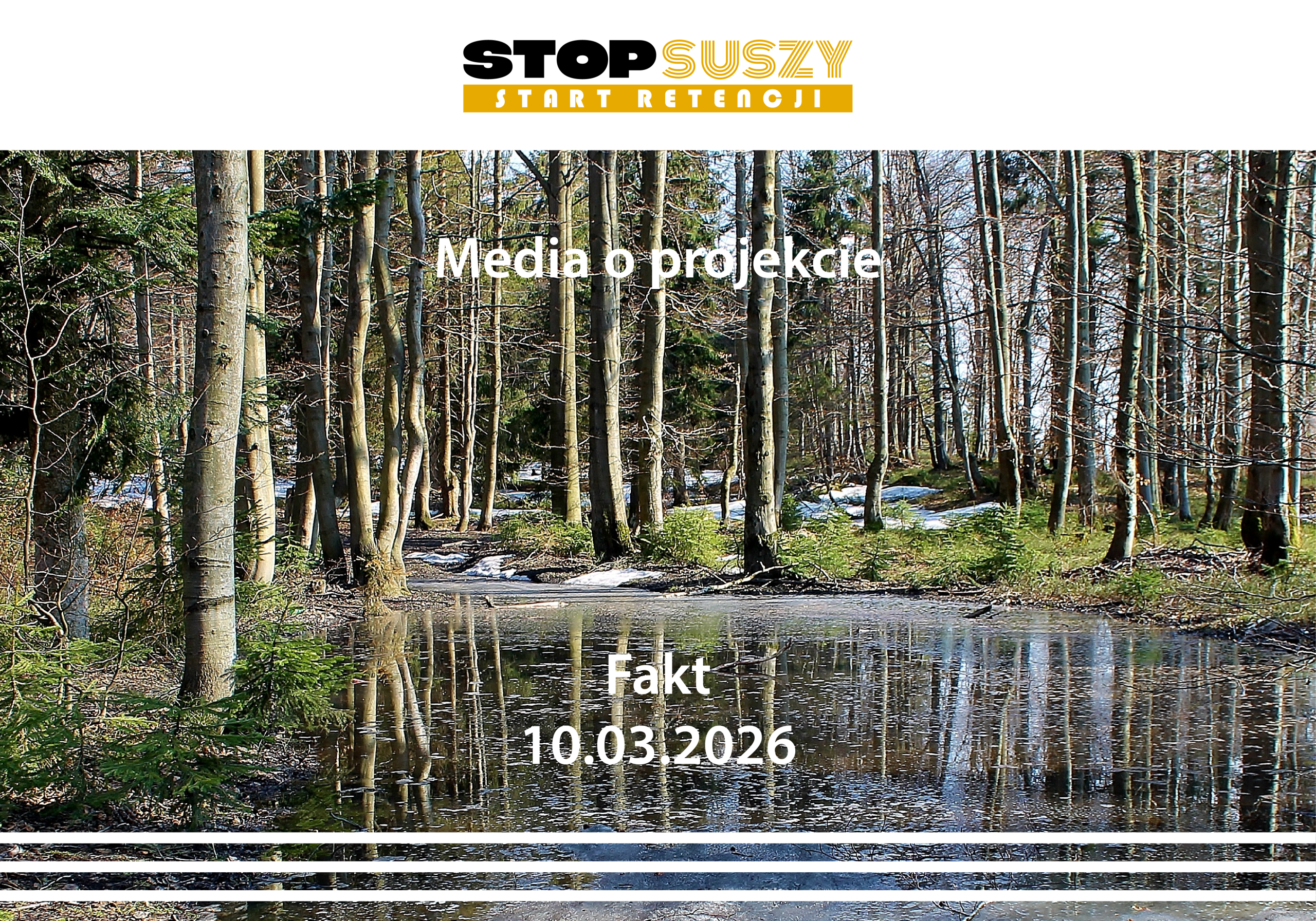 Artykuł sponsorowany projektu Stop Suszy! Start Retencji! opublikowany w dzienniku Fakt 10 marca 2026 r.